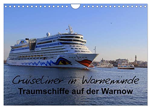 Cruiseliner in Warnemünde (Wandkalender 2025 DIN A4 quer), CALVENDO Monatskalender