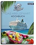 Verrückt nach Meer: Das Kreuzfahrt-Kochbuch