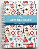 Mein Kreuzfahrt-Logbuch: Zum Glück unterwegs (GROH Eintragbücher)